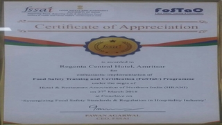 Certificate of Appreciation <br/>Regenta Central Hotel, Amritsar was awarded for enthusiastic implementation of Food Safety Training and Certification (FoSTaC) Programme.